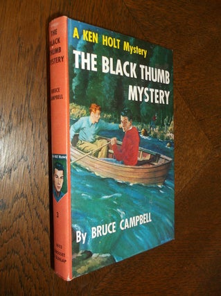 Item #25182 The Black Thumb Mystery (A Ken Holt Mystery). Bruce Campbell