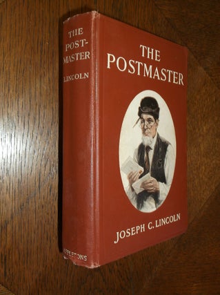 Item #25296 The Postmaster. Joseph C. Lincoln