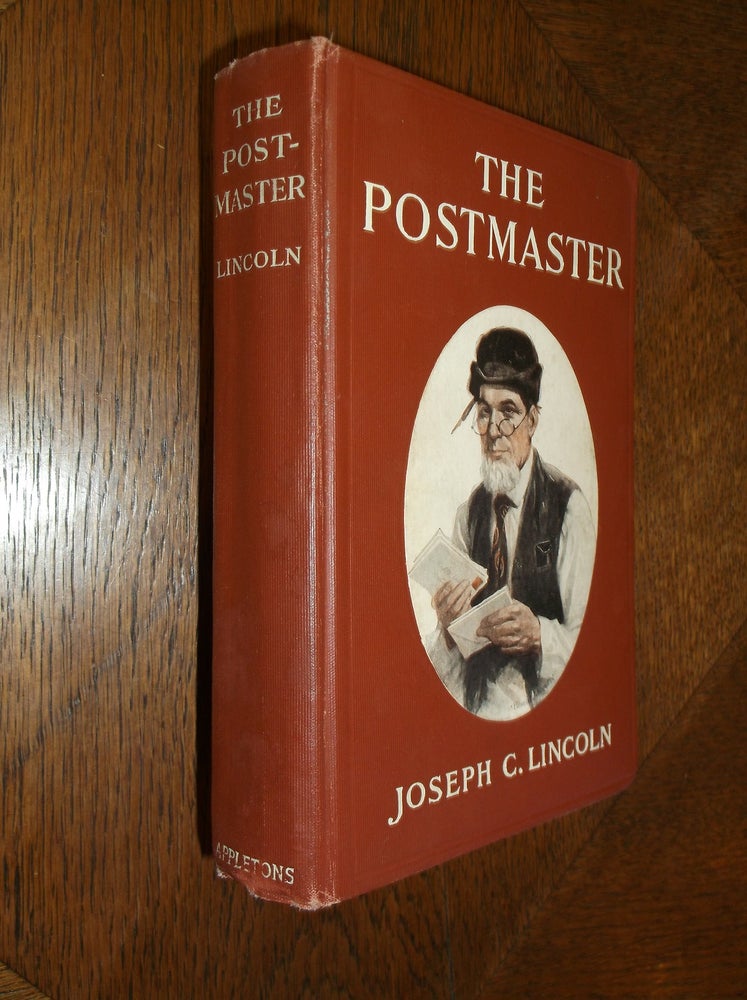 Item #25296 The Postmaster. Joseph C. Lincoln.
