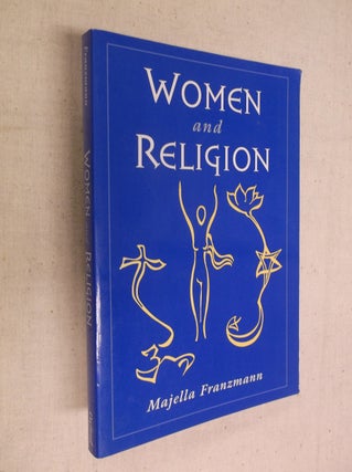 Item #25395 Women and Religion. Majella Franzmann