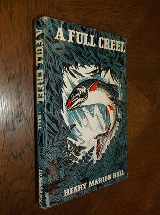 Item #25414 A Full Creel. Henry Marion Hall