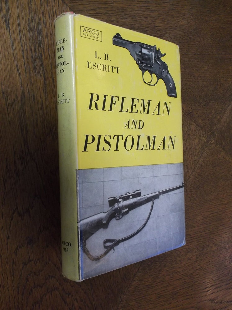 Item #25415 Rifleman and Pistolman. L. B. Escritt.