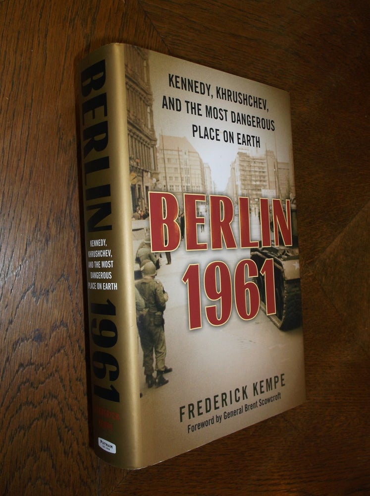 Item #25444 Berlin 1961. Frederick Kempe.