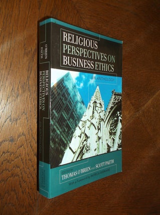 Item #25551 Religious Perspectives on Business Ethics: An Anthology (Religious and Business...