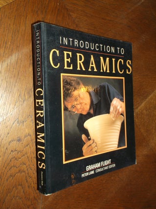 Item #25552 Introduction to Ceramics. Graham Flight