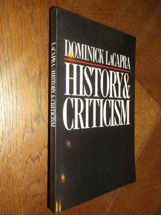 Item #25579 History and Criticism (Cornell Paperbacks). Dominick LaCapra