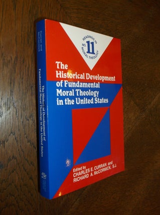 Item #25720 The Historical Development of Fundamental Moral Theology in the United States (No....