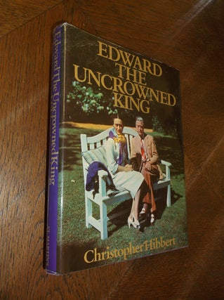 Item #25884 Edward: The Uncrowned King. Christopher Hibbert