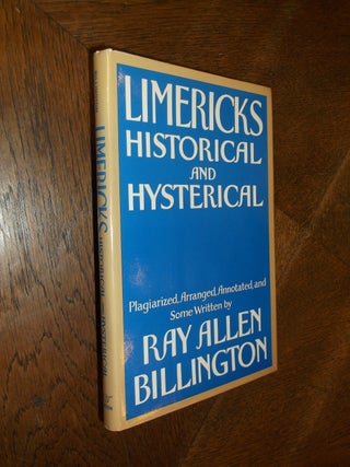 Item #26003 Limericks, Historical and Hysterical. Ray Allen Billington