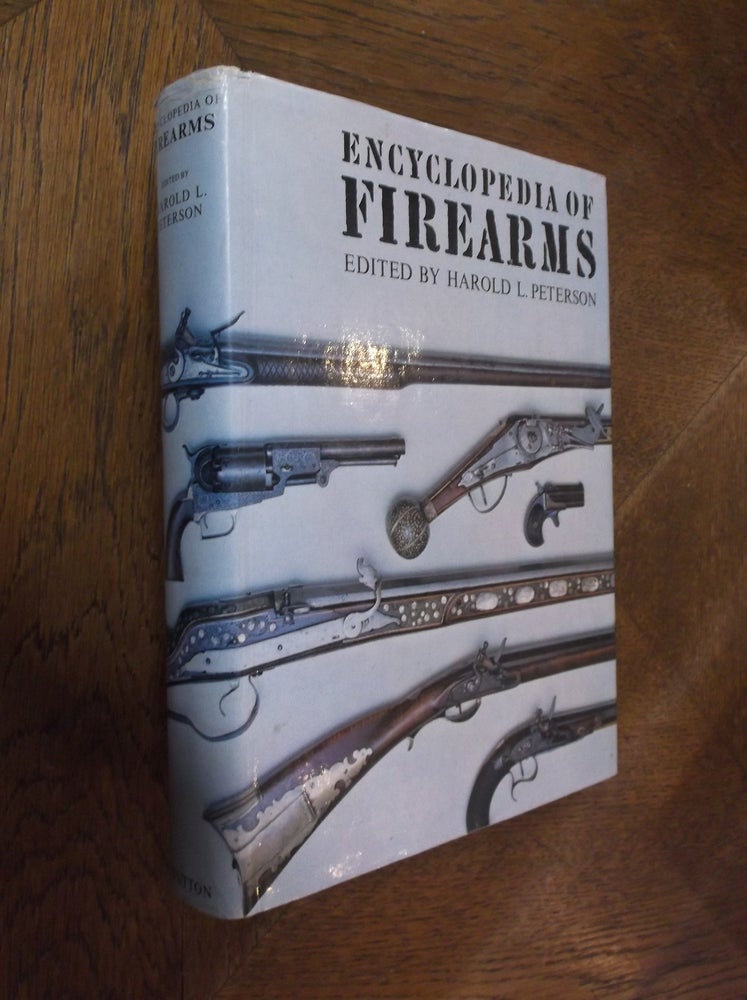 Item #26120 Encyclopedia of Firearms. H. L. Peterson.
