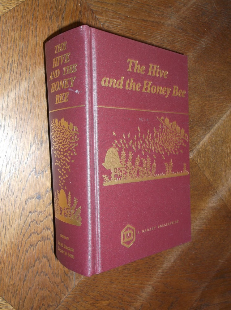 Item #26217 The Hive and the Honey Bee. Roy A. Grout.