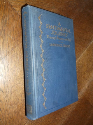 Item #26270 A Sentimental Journey Through France and Italy. Lawrence Sterne