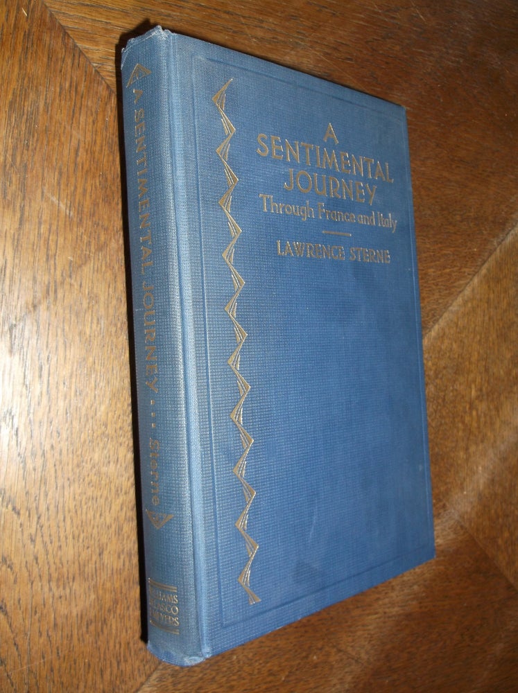 Item #26270 A Sentimental Journey Through France and Italy. Lawrence Sterne.