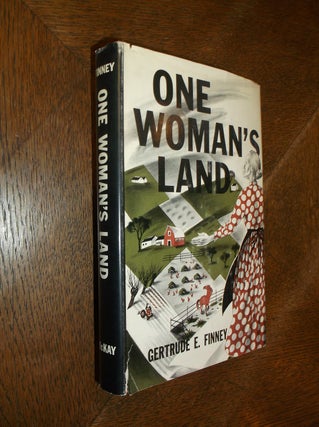 Item #26341 One Woman's Land. Gertrude Finney