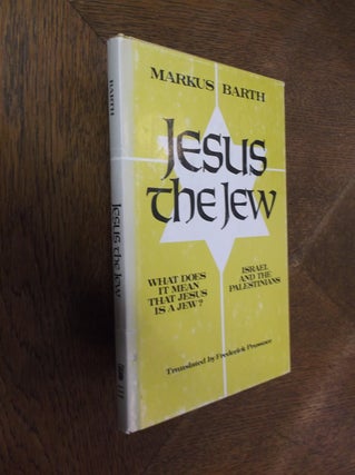 Item #26479 Jesus the Jew: What Does it Mean that Jesus is a Jew?: Iarael and the Palestinians....