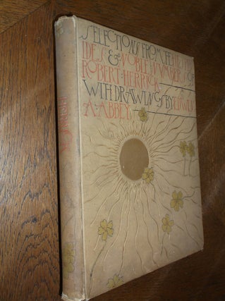Item #26509 Selections from the Poetry of Robert Herrick with Drawings by Edwin A. Abbey. Robert...