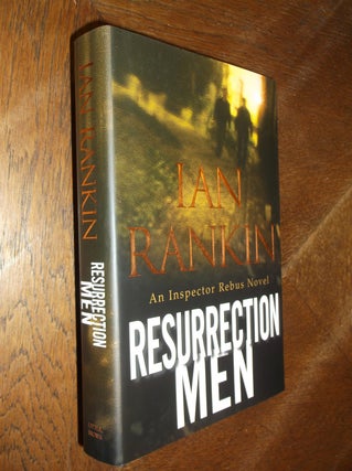 Item #26631 Resurrection Men: An Inspector Rebus Novel. Ian Rankin