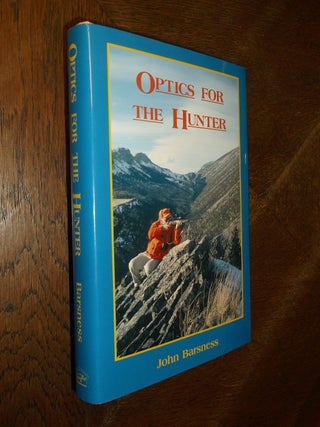 Item #26660 Optics for the Hunter. John Barsness