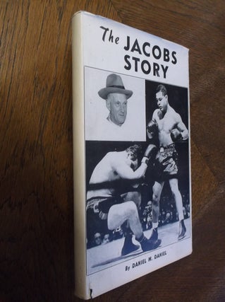 Item #26787 The Jacobs Story. Daniel M. Daniel