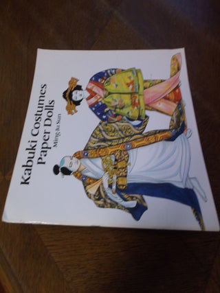 Item #26803 Kabuki Costumes Paper Dolls. Ming-Ju Sun