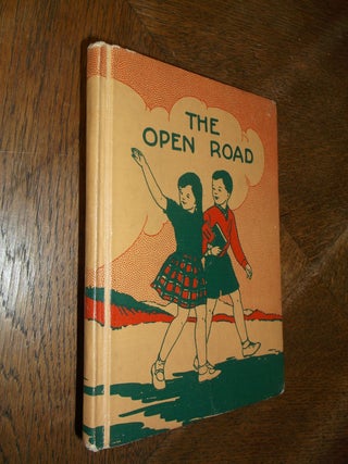 Item #26909 The Open Road. Helen Heffernan, Lillian Bray Hill