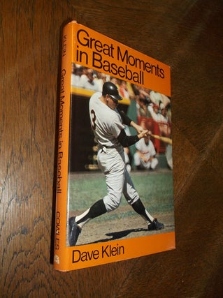Item #26963 Great Moments in Baseball. Dave Klein