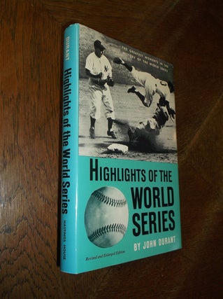 Item #26968 Highlights of the World Series. John Durant