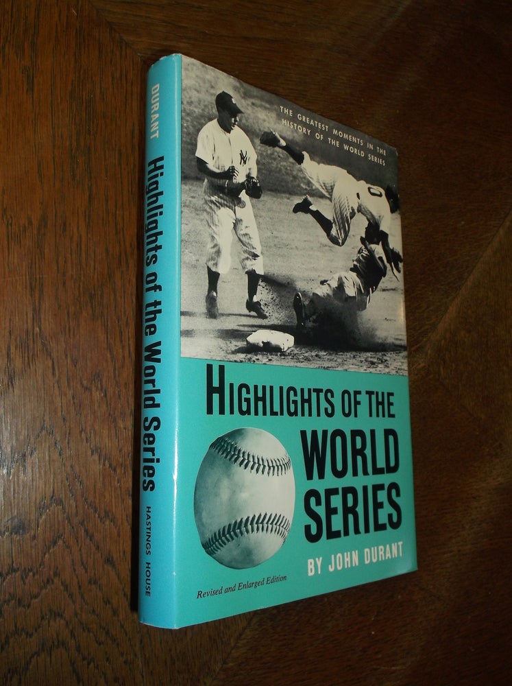 Item #26968 Highlights of the World Series. John Durant.