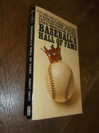 Item #26980 Baseball's Hall of Fame. Robert Smith