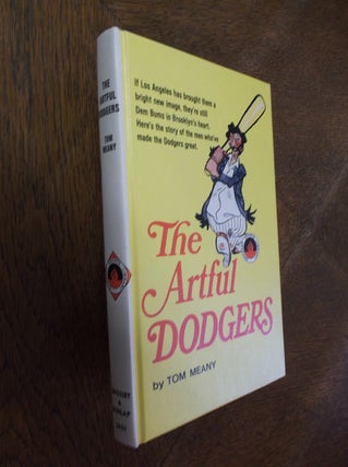 Item #26993 The Artful Dodgers. Tom Meany