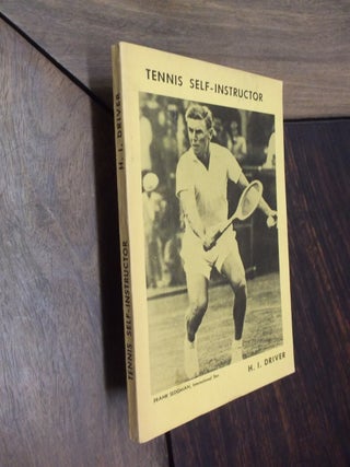 Item #27003 Tennis Self-Instructor. H. I. Driver