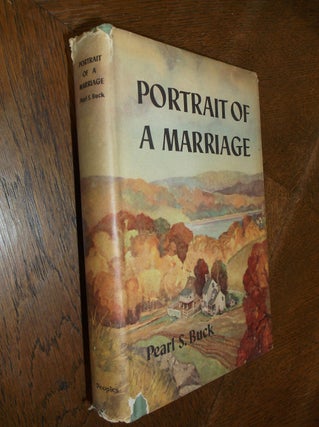 Item #27025 Portrait of a Marriage. Pearl S. Buck