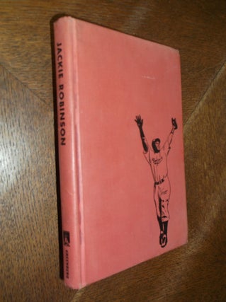 Item #27041 Jackie Robinson: My Own Story. Jackie Robinson, Wendell Smith, Brach Rickey, Foreward