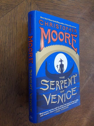 Item #27088 The Serpent of Venice: A Novel. Christopher Moore