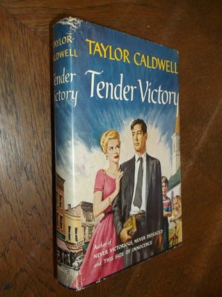 Item #27154 Tender Victory. Taylor Caldwell