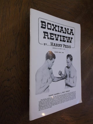 Item #27175 Boxiana Preview: Fourth Issue. Harry Pegg