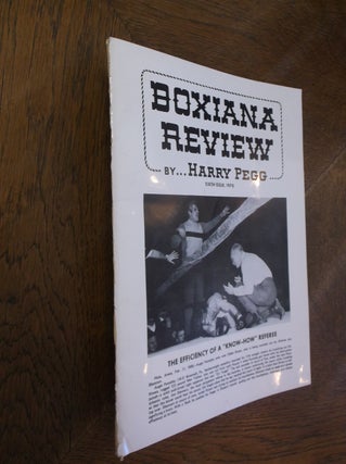 Item #27176 Boxiana Preview: Sixth Issue. Harry Pegg