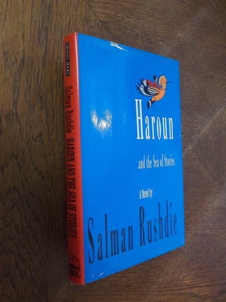 Item #27187 Haroun and the Sea of Stories: A Novel. Salman Rushdie