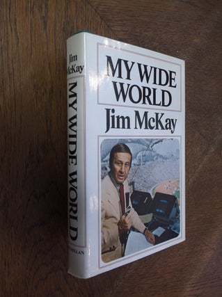Item #27231 My Wide World. Jim McKay