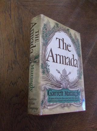 Item #27253 The Armada. Garrett Mattingly