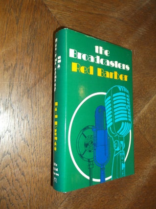 Item #27335 The Broadcasters. Red Barber
