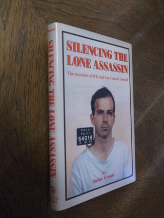 Item #27413 Silencing the Lone Assassin. John Canal