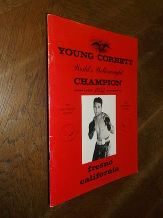 Item #27457 Young Corbett: World's Welterweight Champion. Billy Mahoney