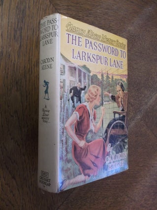 Item #27558 The Password to Larkspur Lane: Nancy Drew Mystery Stories. Carolyn Keene