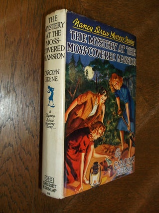 Item #27565 The Mystery at the Moss-Covered Mansion: Nancy Drew Mystery Stories. Carolyn Keene