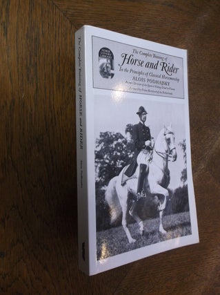 Item #27574 Complete Training of Horse and Rider: In the Principles of Classical Horsemanship....