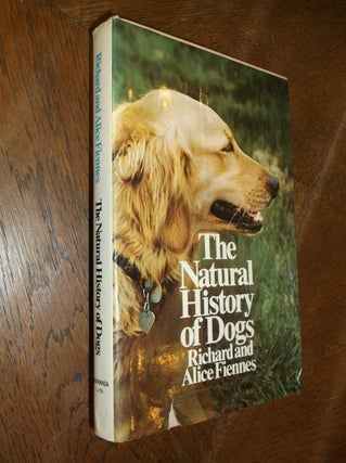 Item #27664 The Natural History of Dogs. Richard Fiennes, Alice Fiennes