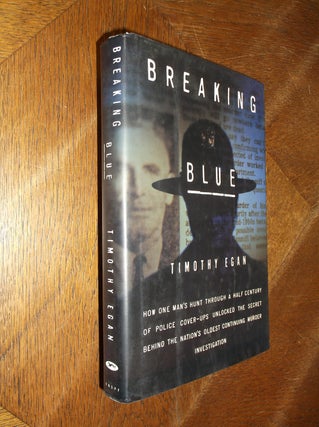 Item #27845 Breaking Blue. Timothy Egan