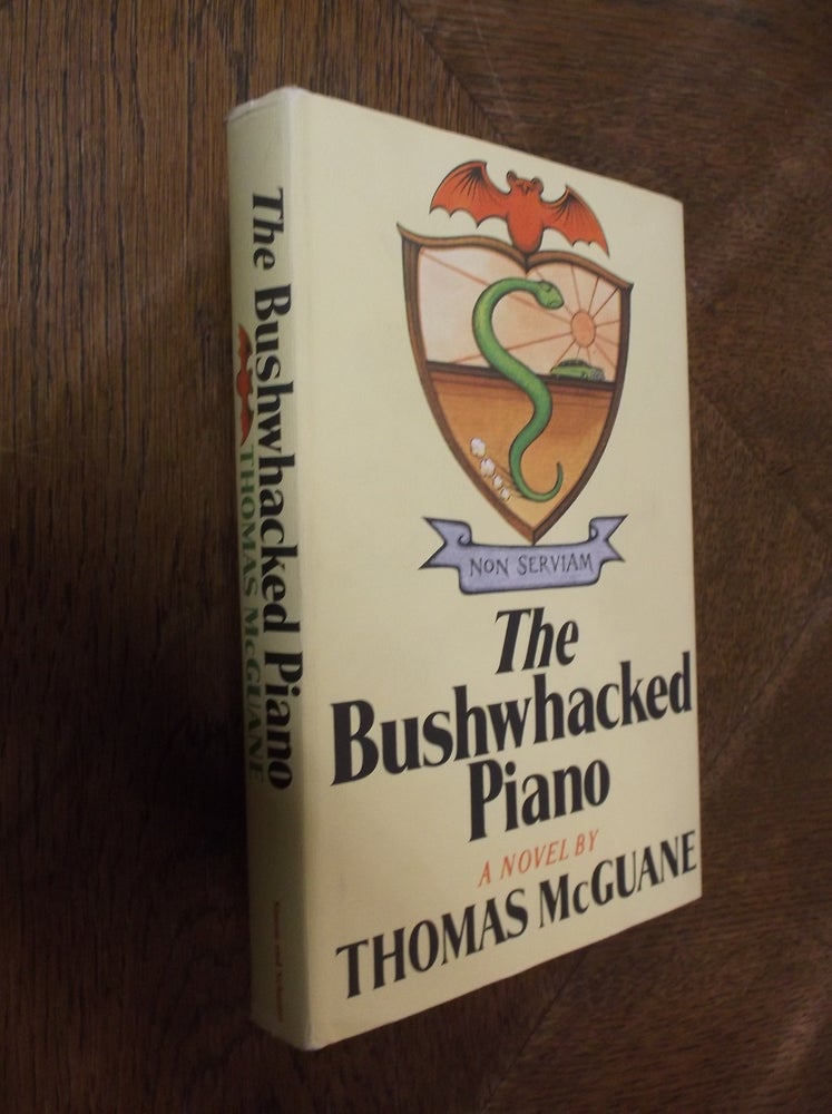 Item #27897 The Bushwhacked Piano. Thomas McGuane.