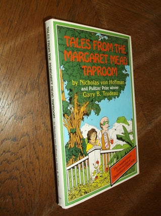 Item #28049 Tales form the Margaret Mead Taproom: The Compleat Gonzo Governorship of Doonesbury's...